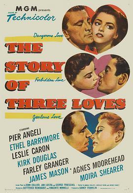 <span style='color:red'>爱情三部曲</span> The Story of Three Loves