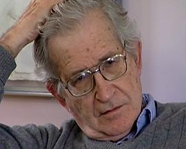 乔姆斯基：永不停息的叛逆者 Noam Chomsky: Rebel Without a Pause