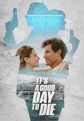 这是个适合死去的<span style='color:red'>好</span><span style='color:red'>日</span><span style='color:red'>子</span> It's a Good Day to Die