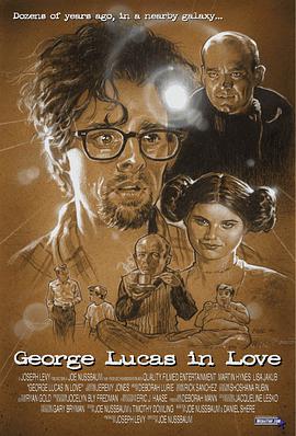卢翁情史 George Lucas in Love