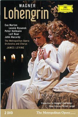 瓦格纳《罗恩格林》 Lohengrin