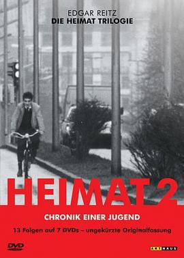 第二故乡 Die Zweite Heimat - Chronik einer Jugend