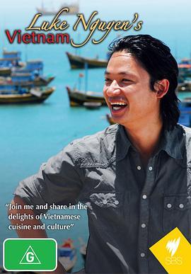 越南家乡味 Luke Nguyen's Vietnam