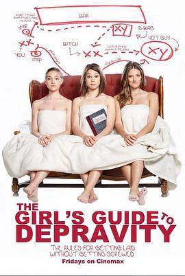 女孩堕落手册 第一季 The Girls Guide to Depravity Season 1