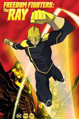 自由战士：射线 第一季 Freedom Fighters: The Ray Season 1