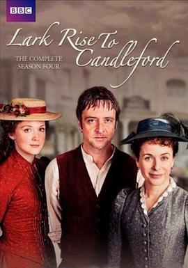 雀起乡到烛镇 第四季 Lark Rise to Candleford Season 4