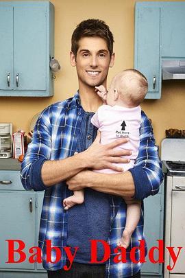 少男奶爸 第三季 Baby Daddy Season 3