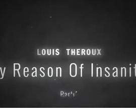 Louis Theroux：以精神病<span style='color:red'>为</span>名的<span style='color:red'>犯</span><span style='color:red'>罪</span> Louis Theroux: By Reason Of Insanity