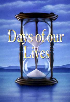我们的日子 Days of our Lives