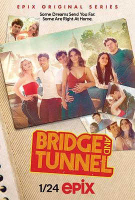 逐梦曼哈顿 第一季 Bridge & Tunnel Season 1