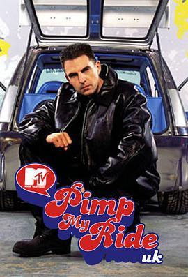 英版改车狂人 Pimp My Ride UK