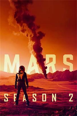 <span style='color:red'>火</span><span style='color:red'>星</span>时代 第二季 Mars Season 2