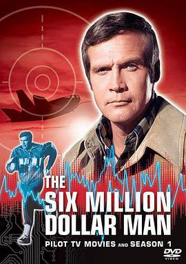 无敌金刚 第一季 The Six Million Dollar Man Season 1