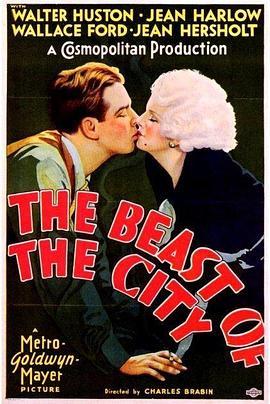 城中的野兽 The Beast of the City