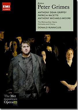 布里顿《彼得·格里姆斯》 The Metropolitan Opera HD Live: Season 2, Episode 5 Britten: Peter Grimes