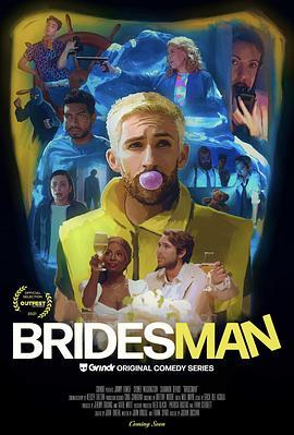 伴郎心机 Bridesman