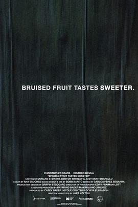 带伤果实味更甜 Bruised Fruit Tastes Sweeter