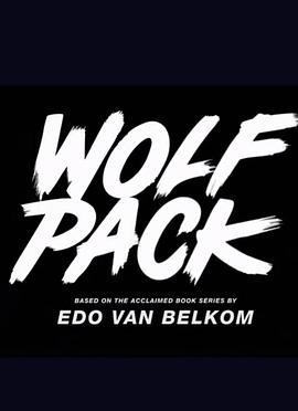 <span style='color:red'>狼</span><span style='color:red'>群</span> Wolf Pack