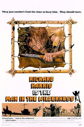 人在荒野 Man in the Wilderness