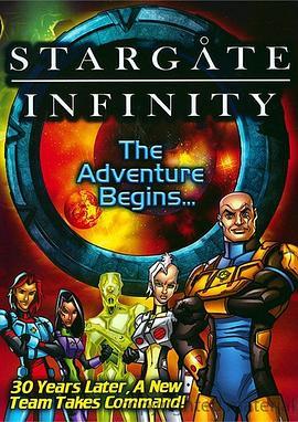 <span style='color:red'>星际之门</span>：无穷宇宙 Stargate: Infinity