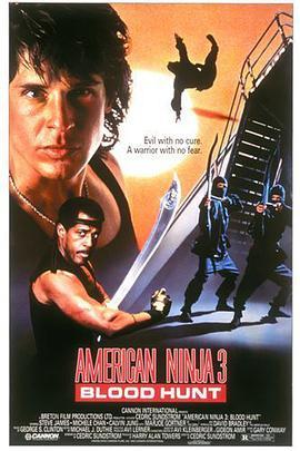 美国忍者3浴血追凶 American Ninja 3: Blood Hunt