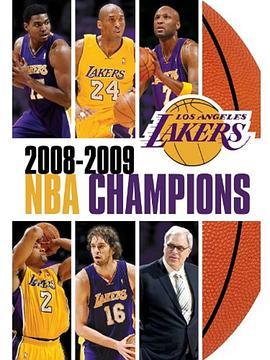 NBA <span style='color:red'>2008</span>-2009赛季总冠军——洛杉矶湖人 <span style='color:red'>2008</span>-2009 NBA Champions - Los Angeles Lakers