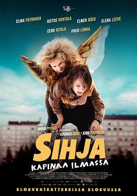 叛逆小精灵 Sihja - kapinaa ilmassa