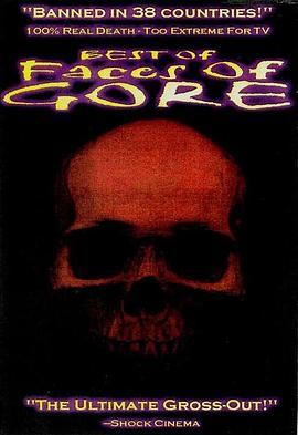Best of Faces of Gore