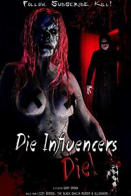 死亡影响者 Die Influencers Die