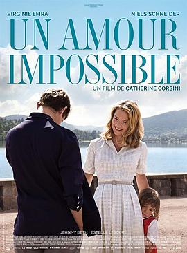 不可能的爱 Un amour impossible