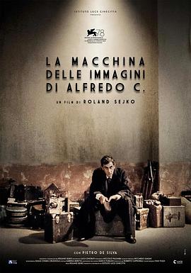 画面机器 La macchina delle immagini di Alfredo C.
