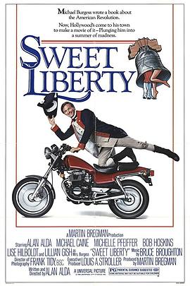 戏假情真 Sweet Liberty