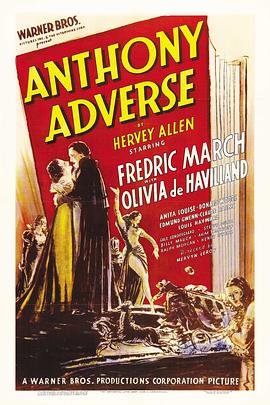 风流世家 Anthony Adverse