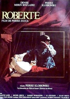 罗贝尔 Roberte