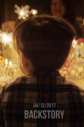 背影故事 Backstory