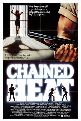黑狱飞凤 Chained Heat