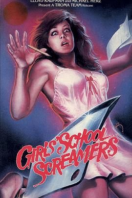 女校惊魂 Girls School Screamers