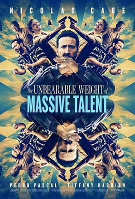 天才不能承受之重 The Unbearable Weight of Massive Talent