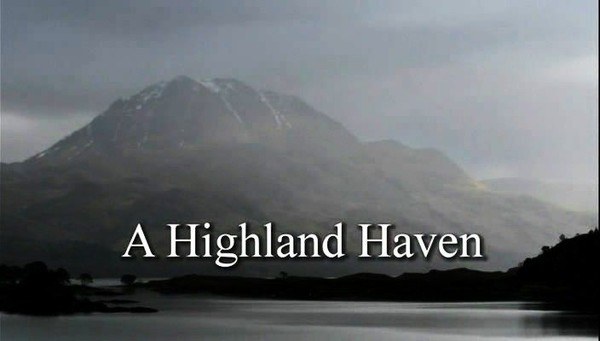 自然世界：苏格兰高地栖息地 Natural World: A Highland Haven