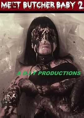 肉屠夫宝贝2 Meat Butcher Baby 2: Twin Sisters Massacre