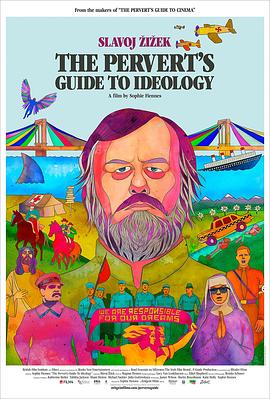 <span style='color:red'>变态者意识形态指南 The Pervert's Guide to Ideology</span>