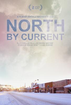 顺流向北 North By Current