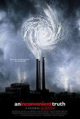 难以忽视的真相 An Inconvenient Truth