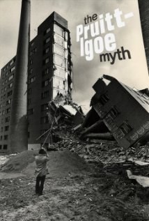 普鲁特艾格计划的迷思 The Pruitt-Igoe Myth