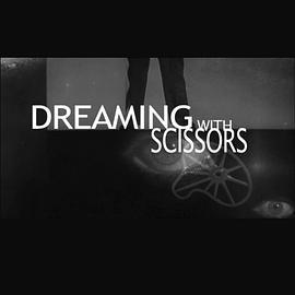 与剪刀一起做梦：希区柯克、超现实主义和达利 Dreaming with Scissors: Hitchcock, Surrealism & Salvador Dali