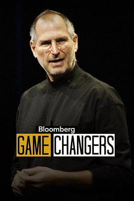 改变世界的乔布斯 Bloomberg Game Changers: Steve Jobs