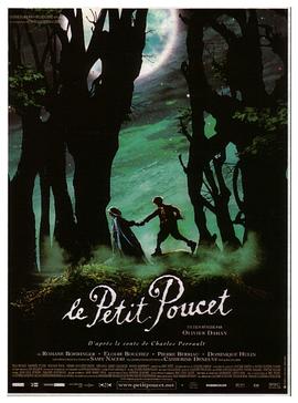 小拇指 Le petit poucet