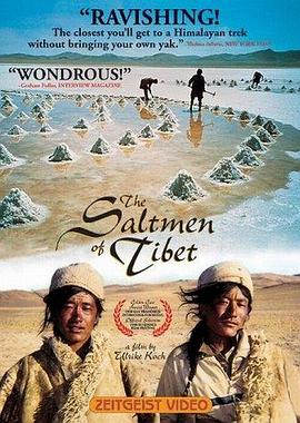 西藏:盐程万里 Der Salzmänner von Tibet