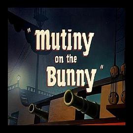 Mutiny on the Bunny
