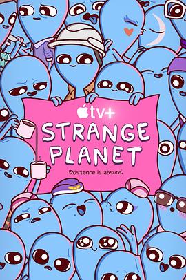 奇异星球 Strange Planet